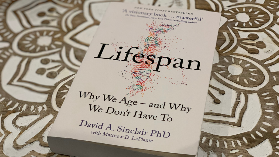 What I'm Reading: Lifespan By David A. Sinclair PhD - Caroline Bakker